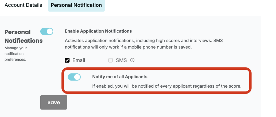 Screenshot showing where to enable 'Notify me of all Applicants' in Personal Settings